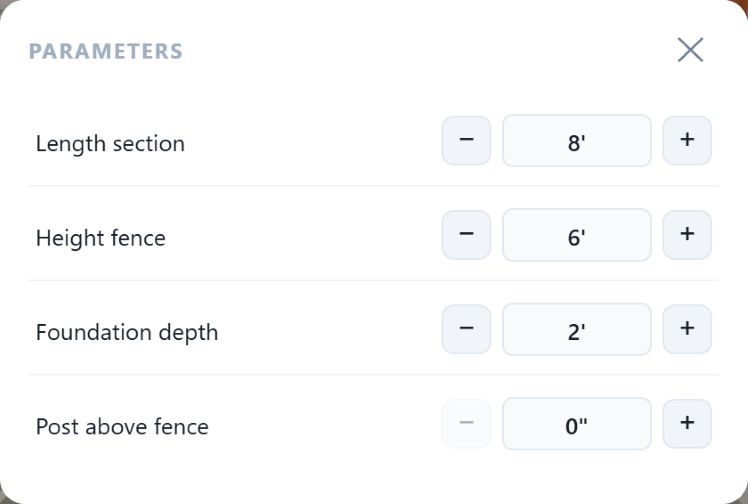 Fence calculator parameters panel — section length, fence height, foundation depth and post above fence